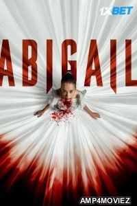 Abigail (2024) HQ Hindi Dubbed Movie