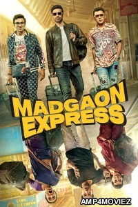 Madgaon Express (2024) Hindi Movie