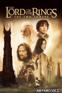 The Lord of The Rings The Two Towers (2002) ORG Hindi Dubbed Movie