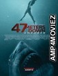 47 Meters Down Uncaged (2019) UnOfficial Hindi Dubbed Movie