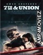 7th Union (2021) HQ Tamil Dubbed Movie