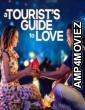 A Tourists Guide to Love (2023) Hindi Dubbed Movies