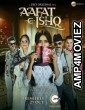 Aafat e Ishq (2021) Hindi Full Movies