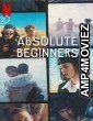Absolute Beginners (2023) Season 1 Hindi Dubbed Series