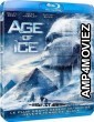 Age of Ice (2014) Hindi Dubbed Movies