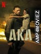 Aka (2023) Hindi Dubbed Movie