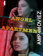 Angel Apartment (2024) S02 Part 02 Huntcinema Hindi Web Series