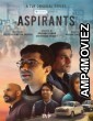 Aspirants (2021) Hindi Season 1 Complete Show