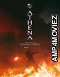 Athena (2022) HQ Hindi Dubbed Movie