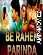 Be Rahem Parinda (Yaakkai) (2019) Hindi Dubbed Movie
