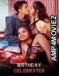 Birthday Celebrates (2024) SexFantasy Hindi Short Film