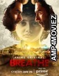 Breathe (2018) Hindi Season 1 Complete Show