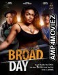 Broad Day (2023) HQ Hindi Dubbed Movie