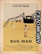 Bug Man (2023) HQ Telugu Dubbed Movie