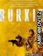 Burkit (2023) HQ Bengali Dubbed Movie