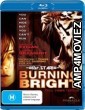 Burning Bright (2010) Hindi Dubbed Movies