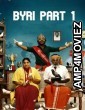 Byri Part 1 (2024) ORG Hindi Dubbed Movie