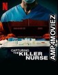 Capturing The Killer Nurse (2022) Hindi Dubbed Movies