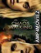 Chaos Walking (2021) English Full Movie
