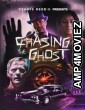 Chasing the Ghost (2023) HQ Hindi Dubbed Movie