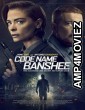Code Name Banshee (2022) HQ Telugu Dubbed Movie
