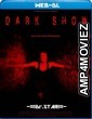 Dark Show (2019) Hindi Dubbed Movies