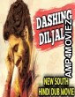 Dashing Diljale (2018) Hindi Dubbed Full Movie