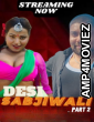 Desi Sabjiwali Part 2 (2023) NeonX Hindi Short Films