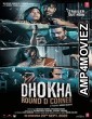 Dhoka Round D Corner (2022) Hindi Full Movies