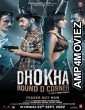 Dhokha (2022) HQ Tamil Dubbed Movie