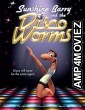 Disco Worms (2008) Hindi Dubbed Movie