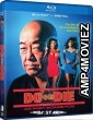 Do or Die (1991) UNRATED Hindi Dubbed Movie