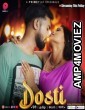 Dosti (2023) S01 E02 PrimePlay Hindi Web Series