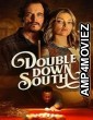 Double Down South (2022) HQ Hindi Dubbed Movie