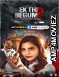 Ek Thi Begum (2021) Hindi Season 2 Complete Show