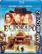 El Dorado : City of Gold (2010) Hindi Dubbed Movie