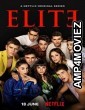 Elite (2022) Hindi Dubbed Season 5 Complete Show