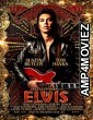 Elvis (2022) HQ Hindi Dubbed Movie