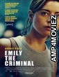 Emily The Criminal (2022) HQ Hindi Dubbed Movie