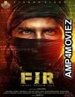 FIR (2022) UNCUT Hindi Dubbed Movie