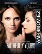 Faithfully Yours (2022) Hindi Dubbed Movie