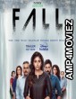 Fall (2022) Hindi Season 1 Complete Show