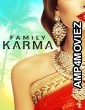 Family Karma (2021) Hindi Season 1 Complete Show