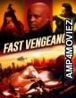 Fast Vengeance (2021) ORG Hindi Dubbed Movie