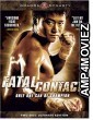 Fatal Contact (2006) Hindi Dubbed Movie