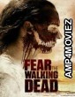 Fear the Walking Dead (2017) Hindi Dubbed Season 3 Complete Show