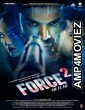 Force 2 (2016) Bollywood Hindi Full Movie