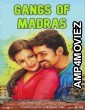 Gangs Of Madras (2019) Hindi Dubbed Movie