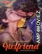 Girlfriend (2024) S01 E01 Uncutplus Hindi Web Series