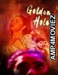 Golden Hole (2020) UNRATED KooKu Hindi Season 1 Complete  Show
